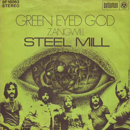 "Steel Mill"_Green eyed Gold